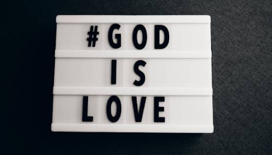 God is love sign A sign says