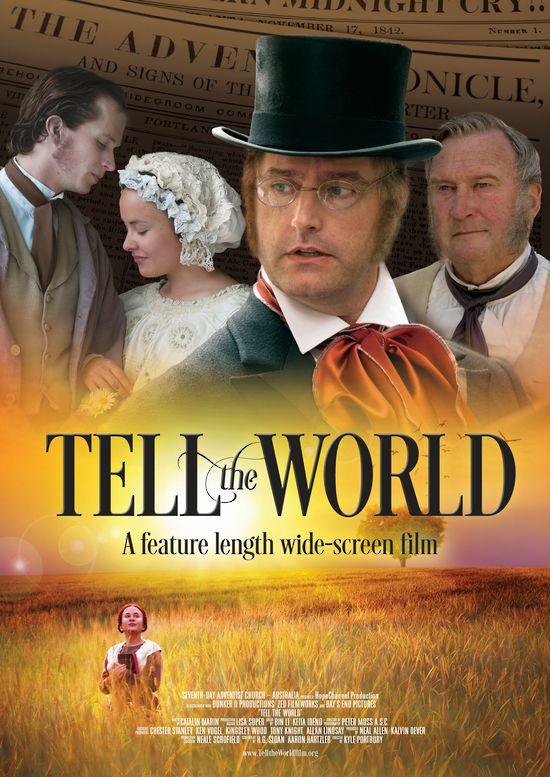 Tell the World movie on the history and development of the Seventh-day Adventist Church and its beliefs